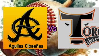 Aguilas cibaeñas vs toros de del este juego de la lidom en vivo lidom aguilas licey pelota [upl. by Anitroc487]