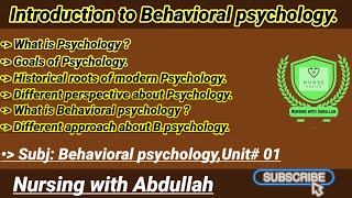 Introduction to Behavioral psychology in urdu hindi Bsn 6th sem  Unit 01  Behavioral psychology [upl. by Tova]