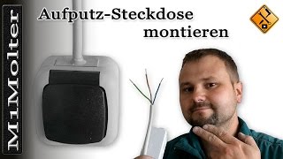 Aufputz Steckdose montieren  ausführlich erklärt [upl. by Timmy]