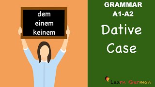 Learn German  German Grammar  Dative case  Dativ  A1 [upl. by Avaria]