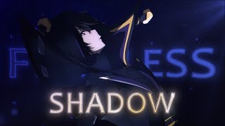 Shadow  Flawless  EditAmv [upl. by Esiuqcaj]