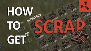 How to get SCRAP in RUST  Rust Guide [upl. by Seravat]