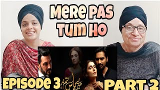 Indian reaction to Meray Paas Tum Ho Episode 3  Ayeza Khan  Humayun Saeed  Adnan Siddiqui [upl. by Kleiman692]