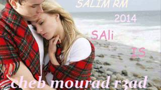 cheb mourad r3ad 2014 youm wara youmsbart w tal 3dabi [upl. by Ric]