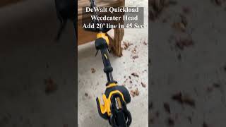 How to restring a Dewalt Flexvolt weed trimmer with a QuickLoad head shorts weedeater dewalt [upl. by Aicilihp]