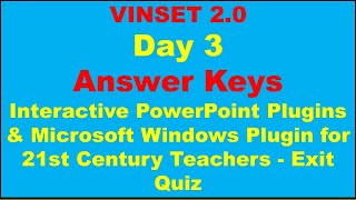 VINSET 20  Day 3 Answer KeysInteractive PowerPoint Plugins amp Microsoft Windows  Exit Quiz [upl. by Andrea]