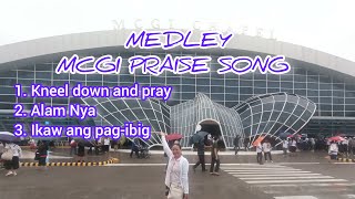 Medley kneel down and pray Alam Nya and Ikaw ang pagibig with lyrics mcgi mcgisong [upl. by Chandal]