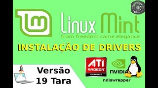 🔴 COMO INSTALAR DRIVERS no Linux Mint 19 Tara [upl. by Arriet608]