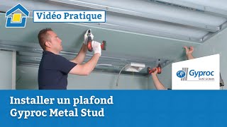 How to Installer un plafond Gyproc Metal Stud [upl. by Garek]