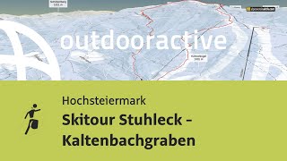 Skitour Stuhleck  Kaltenbachgraben [upl. by Bowerman148]