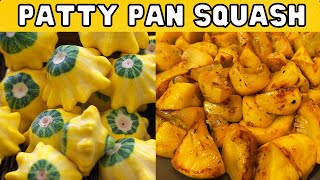 Patty Pan Squash AKA Scallop Squash  How to prepare amp cook Squash PattyPan [upl. by Kaitlin693]