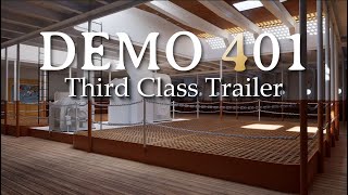 Titanic Demo 401  3rd Class Trailer [upl. by Robbert]