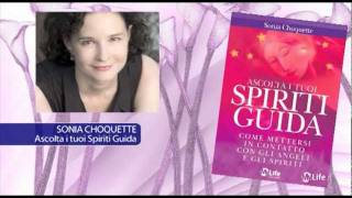 Sonia Choquette  Ascolta i tuoi Spiriti Guida [upl. by Galvin217]