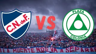 NACIONAL VS PLAZA COLONIA COPA URUGUAY 2024 EN VIVO [upl. by Cope44]