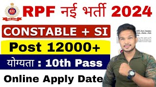 RPF New vacancy 2024  RPF SI New vacancy 2024 l RPF Constable vacancy 2023 Notification Apply [upl. by Nirro802]