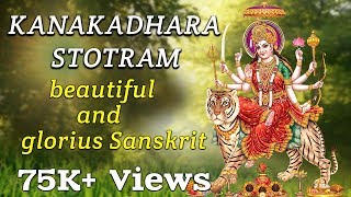 KANAKADHARA STOTRAM Srimathumitha [upl. by Kenelm]