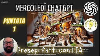 Marcoledì Chat Gpt  Immagnini di presepi creati con lIntelligenza Artificiale [upl. by Aarika]