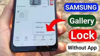 How to Lock Gallery in Samsung Without App 🔥 Samsung Gallery Lock Kaise Lagaen [upl. by Mehsah864]