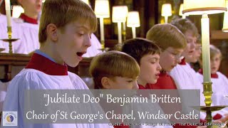 Britten quotJubilate Deoquot  Choir of St Georges Chapel Windsor Castle  In honour of Prince Philip 🙏 [upl. by Constantina360]