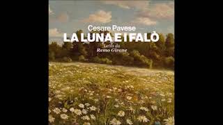 La luna e i falò  Cesare Pavese  1 Audiolibro Ad Alta Voce Rai Radio 3 [upl. by Ahsiam]