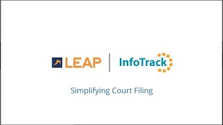 How LEAP Users Can eFile with InfoTrack Integration [upl. by Annayd]