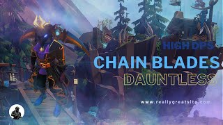 Updated High DPS Chain Blades Build  Dauntless [upl. by Wallach319]