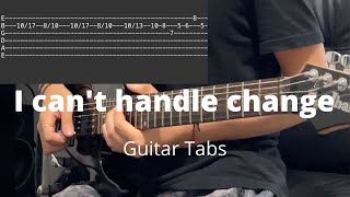 I cant handle change by ROAR  Guitar Tabs [upl. by Behl]