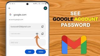 How to see Gmail id Password from mobile  how to see gmail password in gmail account [upl. by Dardani740]