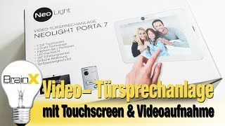 Video Türsprechanlage Klingelanlage NeoLight Porta 7 Touch Screen Review [upl. by Retse]