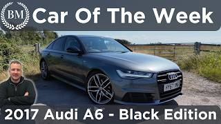 Audi A6 Black Edition  Berrow Motors Car Of The Week Ep1 [upl. by Lizzy]