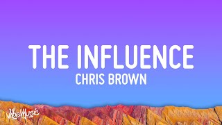 Chris Brown  Under The Influence Lyrics  Your body language speaks to me [upl. by Mackoff]