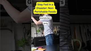 Stay fed in a disaster  nonperishable foods [upl. by Bushey]