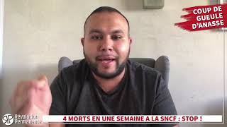 Coup de gueule dAnasse 4 morts en une semaine à la SNCF  Stop [upl. by Crist]