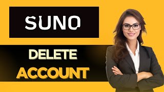 How To Delete Your Suno AI Account  EASY METHOD [upl. by Teplitz]