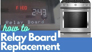 Kitchenaid Oven Error Message  F1E0 Relay Board  Replacement [upl. by Farra]