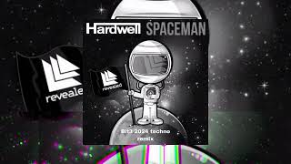 Hardwell  spaceman bit3 2024 techno remix FREE DOWNLOAD [upl. by Attenad]