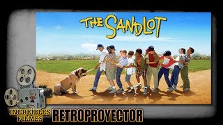 Retroproyector 07  The Sandlot USA 1993  The Sandlot 2 [upl. by Helsell]