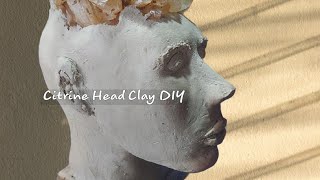 Clay amp Crystal How to put Citrine cluster into head clay 🗿 [upl. by Adis98]