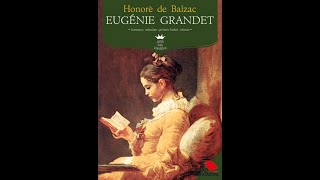 Plot summary “Eugenie Grandet” by Honoré de Balzac in 5 Minutes  Book Review [upl. by Aleb]