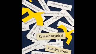 Ryszard Krynicki  z tomu Kamień szron [upl. by Bonnell]