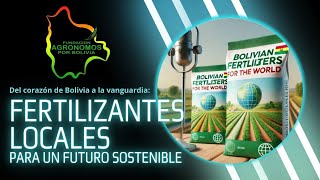 Fertilizantes de Bolivia para el Mundo [upl. by Joletta85]