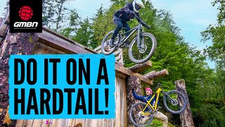 6 Advanced Skills For Hardtail Mountain Bikers [upl. by Loreen]