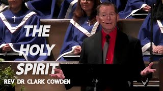 The Final Week The Holy Spirit  Rev Dr Clark Cowden  FULL SERMON [upl. by Longawa347]