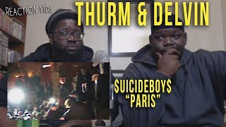 Suicide Boys quotParisquot  Thurm amp Delvin Reaction [upl. by Llenrrad]