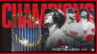 Boston Red Sox 2018 ALCS and WS Tribute [upl. by Latoyia]