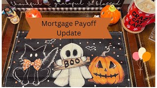 Mortgage Payoff Update 10424 mortgagepayoffjourney budgeting [upl. by Asi]