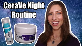 CeraVe Nightly Skincare Routine  Resurfacing Retinol Serum Review [upl. by Aiykan36]