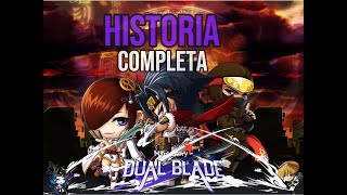 Maplestory Historia del Dual Blade [upl. by Schuler759]