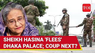 Sheikh Hasina Flees Dhaka Palace Military Coup Next Bangladesh Army Chief To Address Nation [upl. by Seamus]