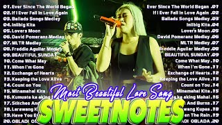 Sweetnotes Nonstop Playlist 2024💥The Best Of OPM Hit Love Songs 2024💥SWEETNOTES Cover Songs 2024 [upl. by Bunch]